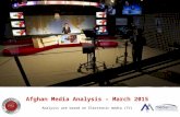 Afghanistan Electronic Media Analysis – March 2015