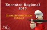 Encontro regional 2013 - Tempero Manero - Cobertura turma3