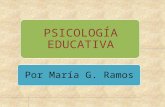 Psicología EducativaPower point de maria ramos de psicologia
