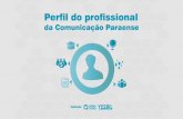 Perfil do Profissional da Comunicação Paraense 2014