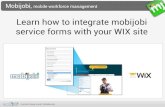 Learn how to integrate mobijobi forms with your WIX Site