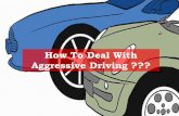 How To Deal With Aggressive Driving