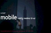 What mobile really means to us