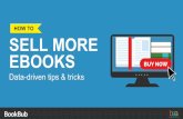 Sell More Ebooks: Tips & Tricks Based on Actual Data