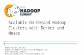 Scalable On-Demand Hadoop Clusters with Docker and Mesos