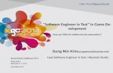 KGC 2014, 'Software Enginner in Test' in Game Development (English Version)