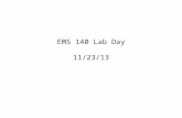EMS 140 Lab Day 2013