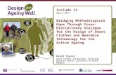 Bridging Methodological Gaps Through Cross-Disciplinary Dialogue for Design of Smart Clothes and Wearable Technology for the Active Ageing
