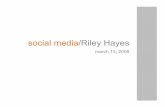 Social Pres   Riley Hayes   031309