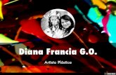 Diana Francia G.O.-Artista Plástica