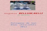 Bellum, belli Hogueras Alicante 2013-Polígono San Blas