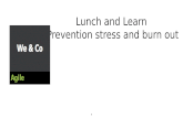 Lunch and learn  stress and burn out