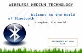 WIRELESS TECHNOLOGY-Bluetooth
