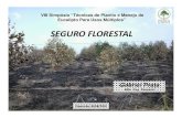 Seguro Florestal - VIII Simpósio de Técnicas de Plantio e Manejo de Eucalipto