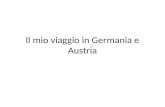 Il mio viaggio in Germania e Austria - Matteo T.