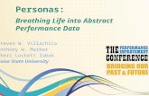 Personas: Breathing Life Beathing Life into Abstract Performance Data
