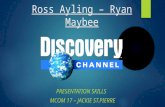 Discovery Channel as a successful Medium in Advertising