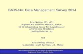 EARS-Net data management survey 2014.  John Stelling (USA)