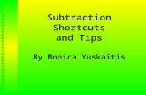 Subtraction shortcuts