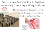 Constrictive bronchiolitis in soldiers returning from iraq and afghanistan