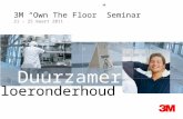 Own the floor concept 3M Nederland maart 2011