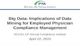 Big Data: Implications of Data Mining for Employed Physician Compliance Management