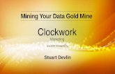 Mining Your Data Gold Mine - Stuart Devlin, Clockwork Marketing - Westcountry Tourism Conference Feb 2015