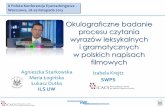 Okulograficzne badanie procesu czytania wyrazów leksykalnych i gramatycznych w polskich napisach filmowych