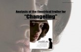 Changeling trailer presentation