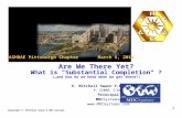 Are We There Yet - Substantial-Completion