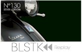 BLSTK Replay n°130 - la revue luxe et digitale 20.06 au 26.06.15
