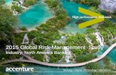 Accenture 2015 Global Risk Management Study: North American Banking Report Key Findings and Insights