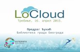 LoCloud workshop in Trebinje, Republika Srpska, 2015-04-16