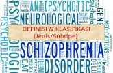 Definisi dan Jenis Skizofrenia