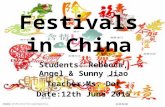 9 festivals  in China  sunny j angel and rebecca