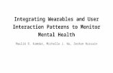 Integrating Wearables and User Interaction Patterns to Monitor Mental Health