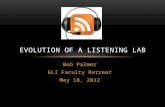 Evolution of a Listening Lab