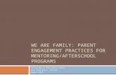 We Are Family-Parent Engagement