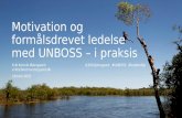 Motivation og formålsdrevet ledelse med UNBOSS, i praksis - hos IDA