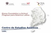 Korea Foundation E-School program for Latin America