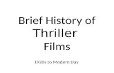 A Brief History of Thriller Films
