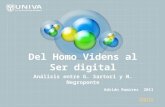 Homo videns al Ser digital