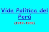VIDA POLITICA DEL PERU 1919-1939