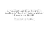 A feminist and post feminist reading of britney