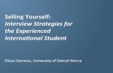 Selling Yourself: Interview Strategies for the Experienced International Student by Elissa Clemons