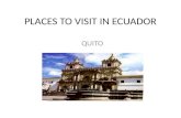 Places to visit in ecuador