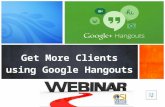 Get more clients using google hangouts