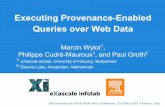 Executing Provenance-Enabled Queries over Web Data