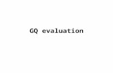 GQ evaluation