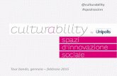 Tour di presentazione "culturability - spazi d'innovazione sociale"